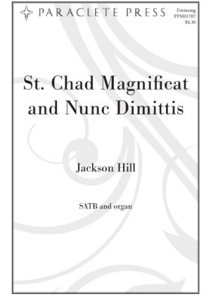 St. Chad Magnificat and Nunc Dimittis