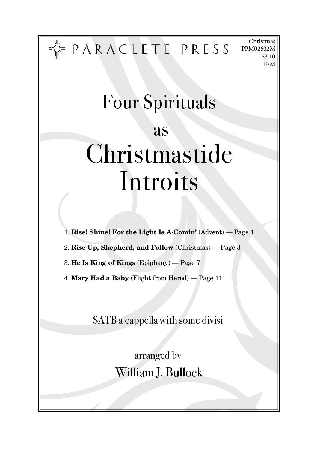 Four Spirituals as Christmastide Introits