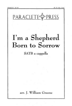 I'm a Shepherd Born to Sorrow