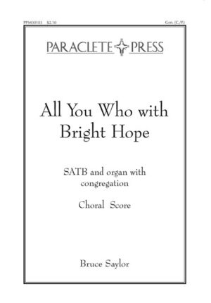 All You Who with Bright Hope