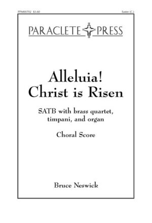 Alleluia! Christ is Risen