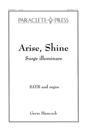 Arise, Shine (Surge Illuminare)