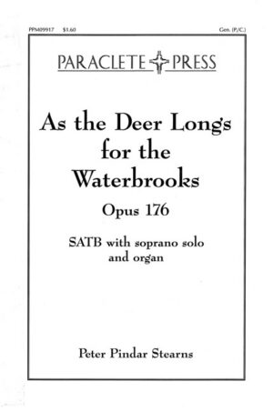 As  the Deer Longs for the Waterbrooks