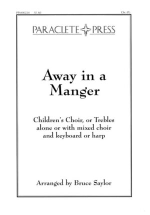 Away in a Manger - Saylor