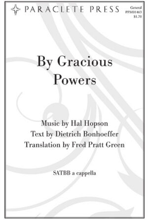 By Gracious Powers
