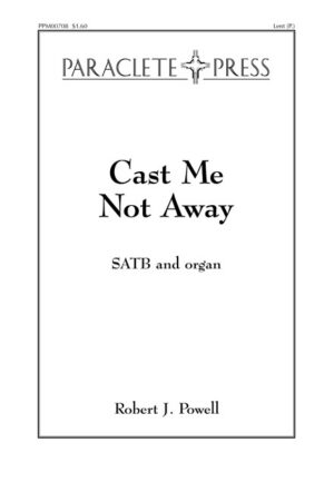 Cast Me Not Away