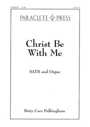 Christ Be With Me