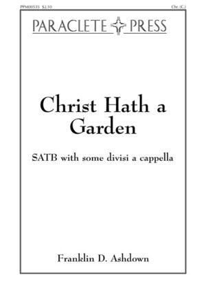 Christ Hath a Garden