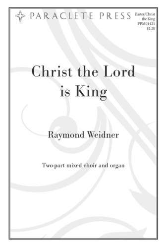 Christ the Lord is King