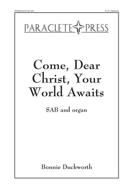 come-dear-christ–your-world-awaits