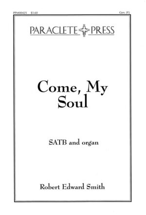 Come, my Soul