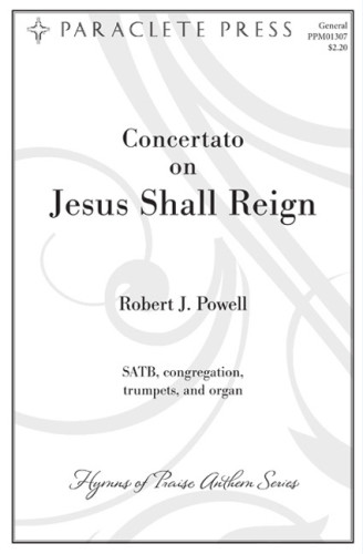 Concertato on Jesus Shall Reign
