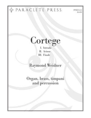 Cortege: Intrada, Arioso, Finale