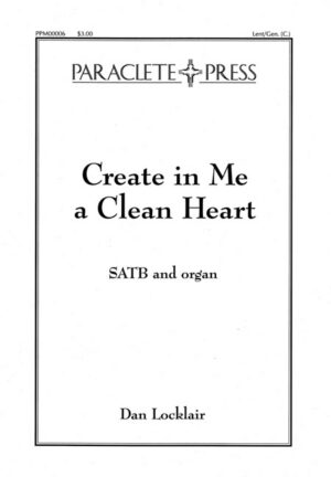 Create in Me a Clean Heart
