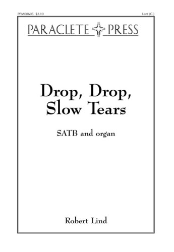 Drop, Drop Slow Tears - Lind