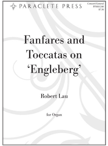Fanfares and Toccatas on 'Engelberg'