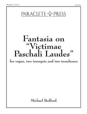 Fantasia on Victimae Paschali Laudes