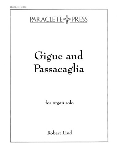 Gigue and Passacaglia