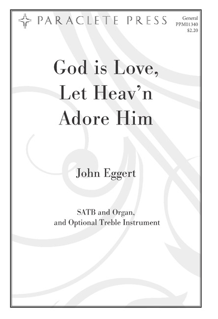 god-is-love-let-heavn-adore-him