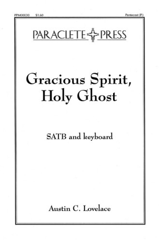Gracious Spirit Holy Ghost