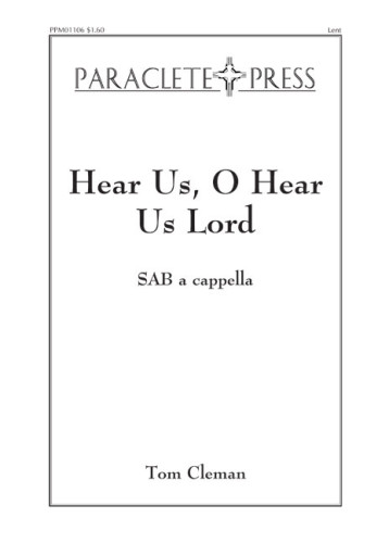 Hear Us O Hear Us Lord