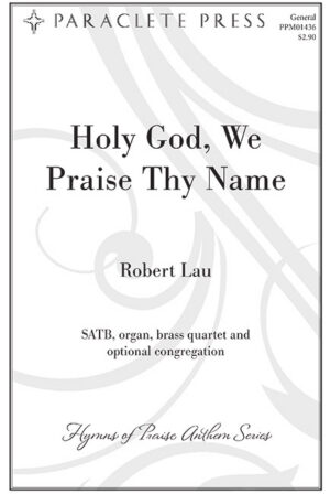 Holy God, We Praise Thy Name