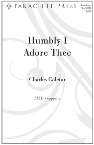 Humbly I Adore Thee