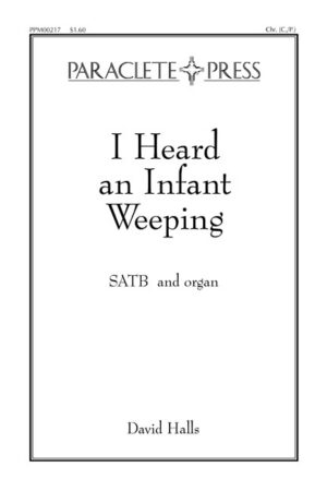 I Heard an Infant Weeping