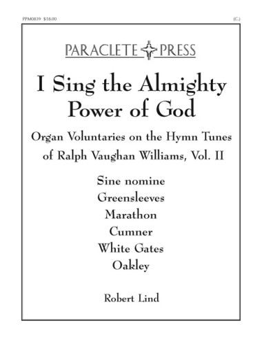 I Sing the Almighty Power of God Organ Voluntaries Volume II