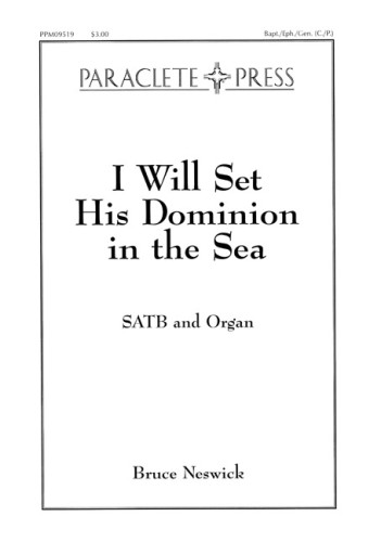 I Will Set His Dominion in the Sea