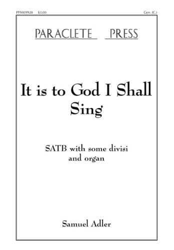 It is to God I Shall Sing