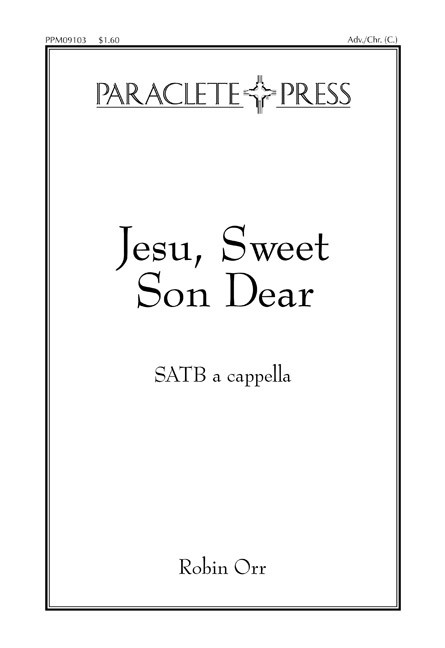 jesu-sweet-son-dear