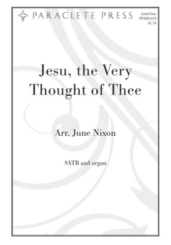Jesu, The Very Thought of Thee