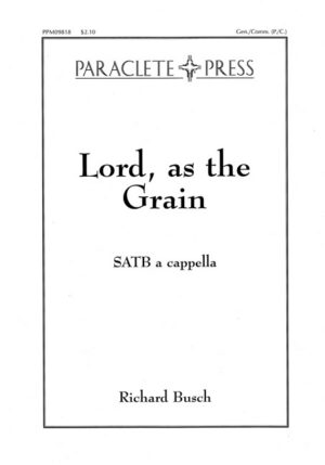 Lord as the Grain