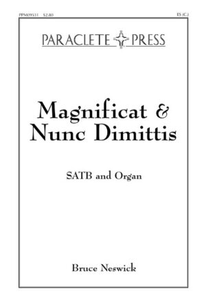 Magnificat and Nunc Dimittis