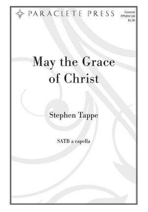 May the Grace of Christ