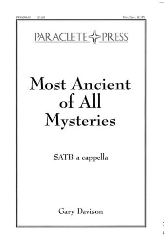 Most Ancient of All Mysteries