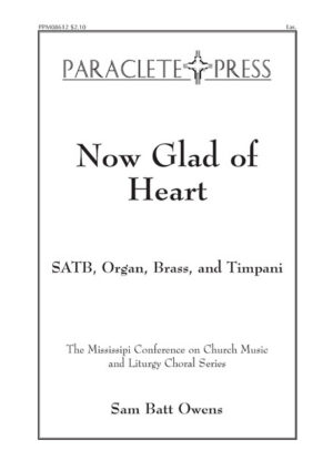 Now Glad of Heart