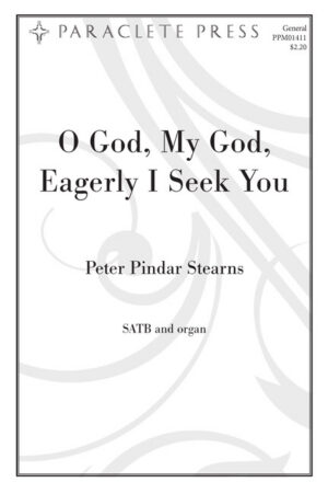 O God, My God, Eagerly I Seek You