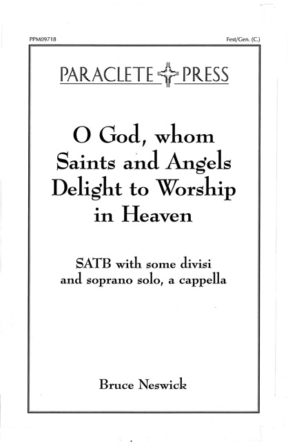 o-god-whom-saints-and-angels-delight-to-worship-in-heaven