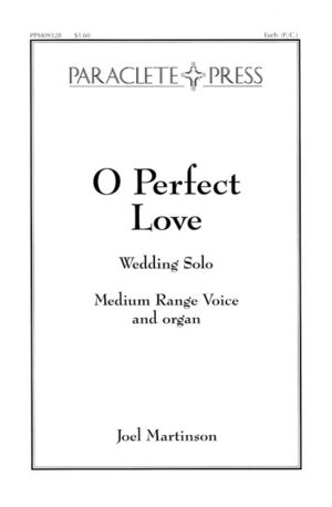 O Perfect Love