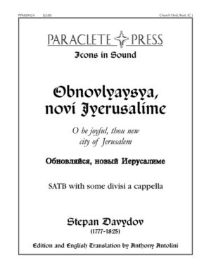 Obnovlyaysya novi Iyerusalime O be joyful thou new city of Jerusalem