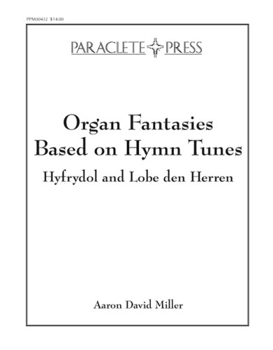 Organ Fantasies Based on Hymn Tunes