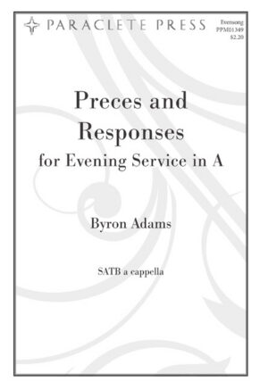 Preces and Responses from <i>The Evening Service in A</i>