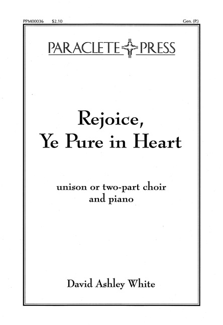 rejoice-ye-pure-in-heart