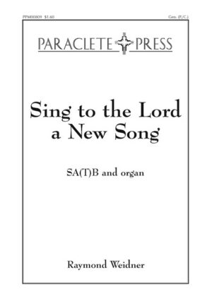 Sing to the Lord a New Song