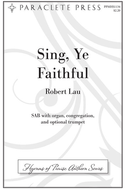 sing-ye-faithful