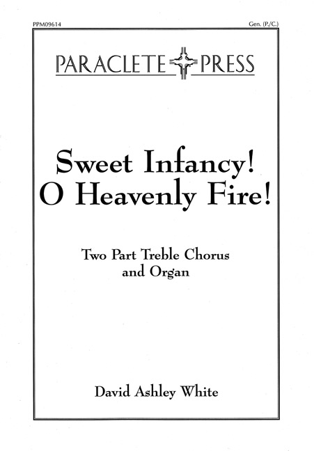sweet-infancy-o-heavenly-fire
