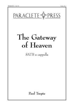 The Gateway of Heaven