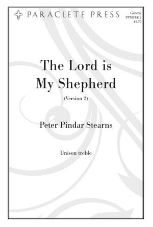 The Lord is My Shepherd- Version 2